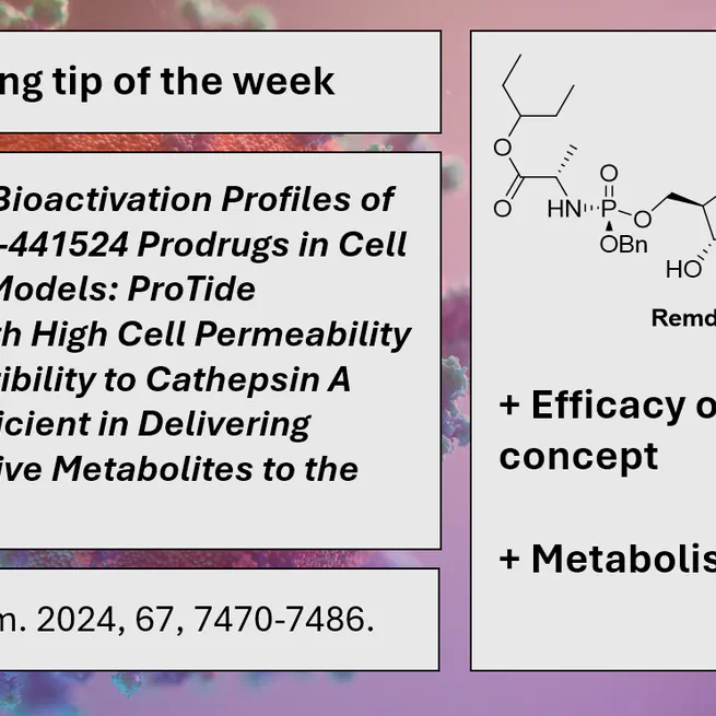 My Reading Tip of the Week: Efficacy of Remdesivir ProDrugs